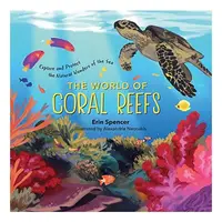 World of Coral Reefs