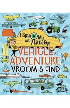 Vehicle Adventure (I Spy with My Little Eye)