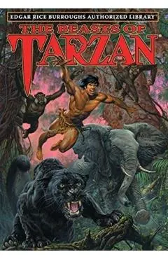 The Beasts of Tarzan: Edgar Rice Burroughs Authorized Library