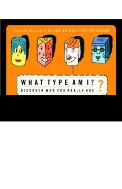What Type Am I?: The Myers-Brigg Type Indication Made Easy