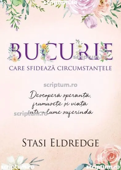 Bucurie care sfideaza circumstantele