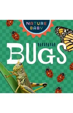 Nature Baby: Bugs