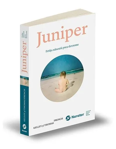 Juniper - Paperback brosat - Kelley Benham French, Thomas French