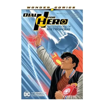 Dial H for Hero Vol. 2