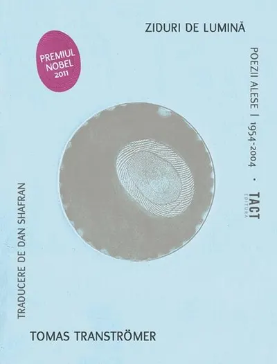 Ziduri de lumină - Paperback brosat - Tomas Tranströmer