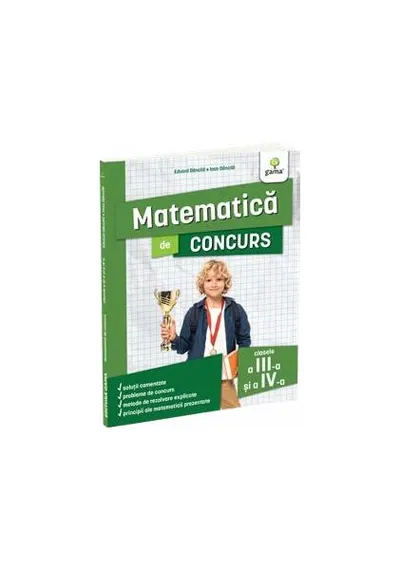 Matematică de concurs, clasele a III-a și a IV-a - Paperback brosat