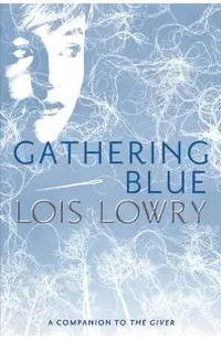 Gathering Blue