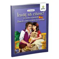Ziua în care a nins cu tortille. Învăț să citesc. Limba spaniolă, nivelul 1 (7+ ani) - Paperback brosat - ***