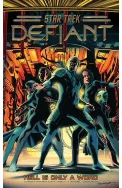 Star Trek: Defiant, Vol. 3: Hell Is Only a Word