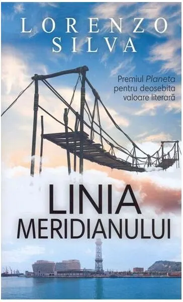 Linia meridianului - Hardcover - Lorenzo Silva
