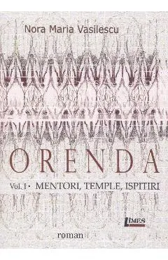 Orenda vol.1: Mentori, temple, ispitiri
