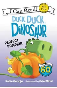 Duck, Duck, Dinosaur: Perfect Pumpkin