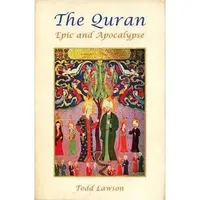 The Quran: Epic and Apocalypse