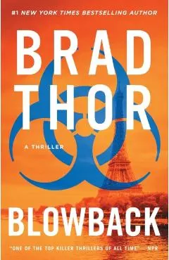 Blowback, 4: A Thriller