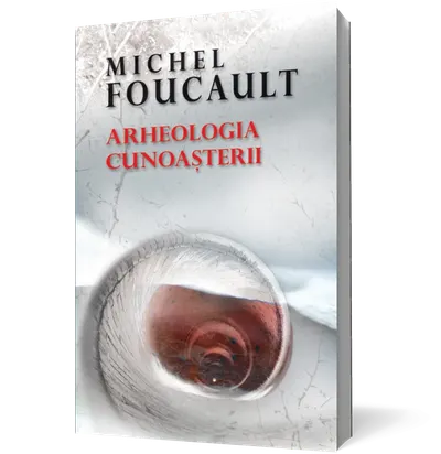 Arheologia cunoaşterii
