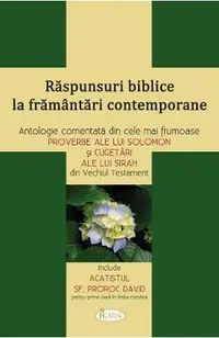Raspunsuri biblice la framantari contemporane