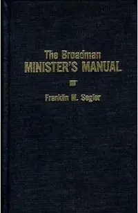 The Broadman Minister's Manual
