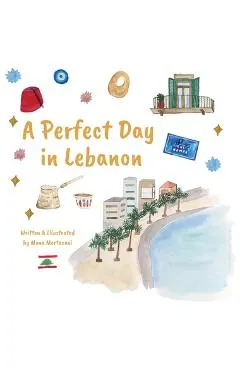 A Perfect Day in Lebanon