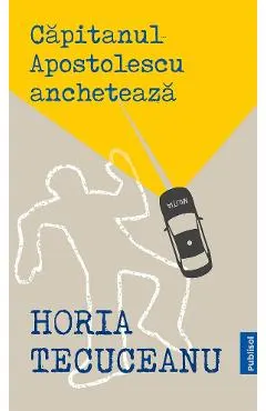 eBook Capitanul Apostolescu ancheteaza