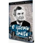 O istorie traita vol 2