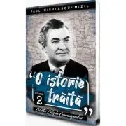 O istorie traita vol 2