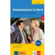 Kommunizieren im Beruf, Lehr- und Arbeitsbuch. 1000 nützliche Redewendungen