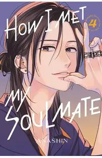 How I Met My Soulmate 4