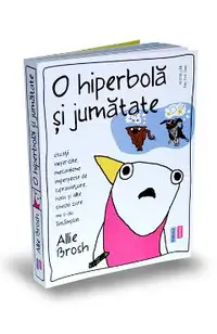 O hiperbola si jumatate