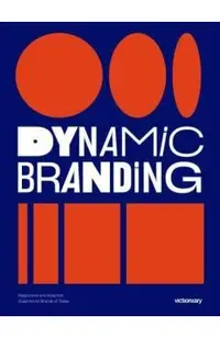 Dynamic Branding: Responsive and Adaptive Graphics for Brands of Today