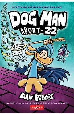 Aport-22. Seria Dog Man Vol.8