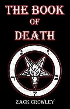 The Book of Death: Grimoire of Black Magic Spells and Curses