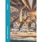 Drept administrativ. Vol. 2 Dreptul administrativ al bunurilor. Editia a 4-a