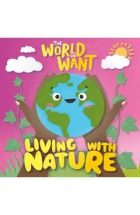 Living with Nature
