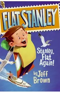 Stanley, Flat Again!