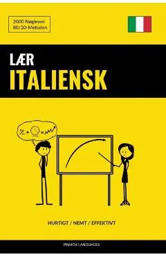 Lær Italiensk - Hurtigt / Nemt / Effektivt: 2000 Nøgleord