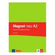 Magnet neu A2. Lehrerheft. Deutsch für junge Lernende