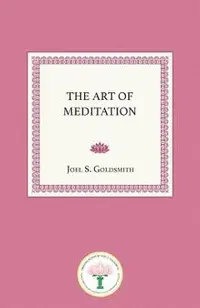 The Art of Meditation
