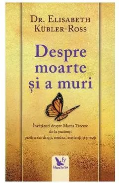 Despre moarte si a muri