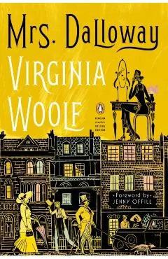 Mrs. Dalloway: (Penguin Classics Deluxe Edition)