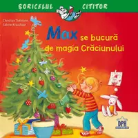Max se bucură de magia Crăciunului - Paperback brosat - Christian Tielmann
