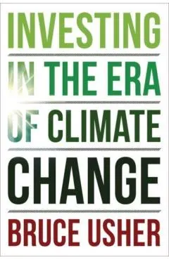 Investing in the Era of Climate Change
