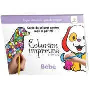 Coloram impreuna: Bebe
