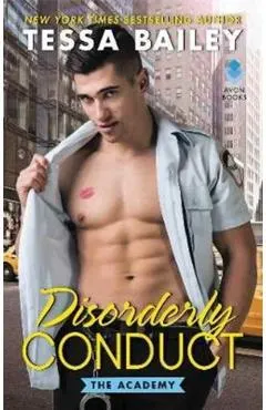 Disorderly Conduct: The Academy
