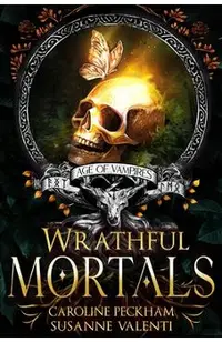 Wrathful Mortals