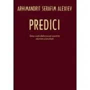 Predici. Taina vietii duhovnicesti consta in smerenie si pocainta