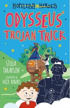 Odysseus' Trojan Trick!