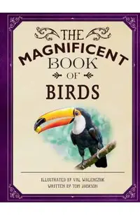 The Magnificent Book of Birds