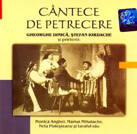 Cantece de petrecere, vol. 1