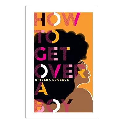 How to Get over a Boy