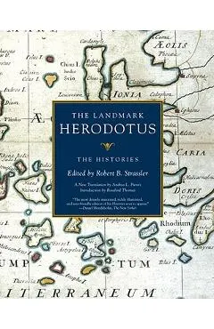 The Landmark Herodotus: The Histories